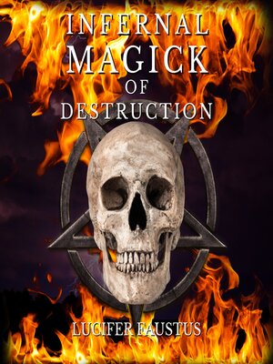 cover image of Infernal Magick of Destruction